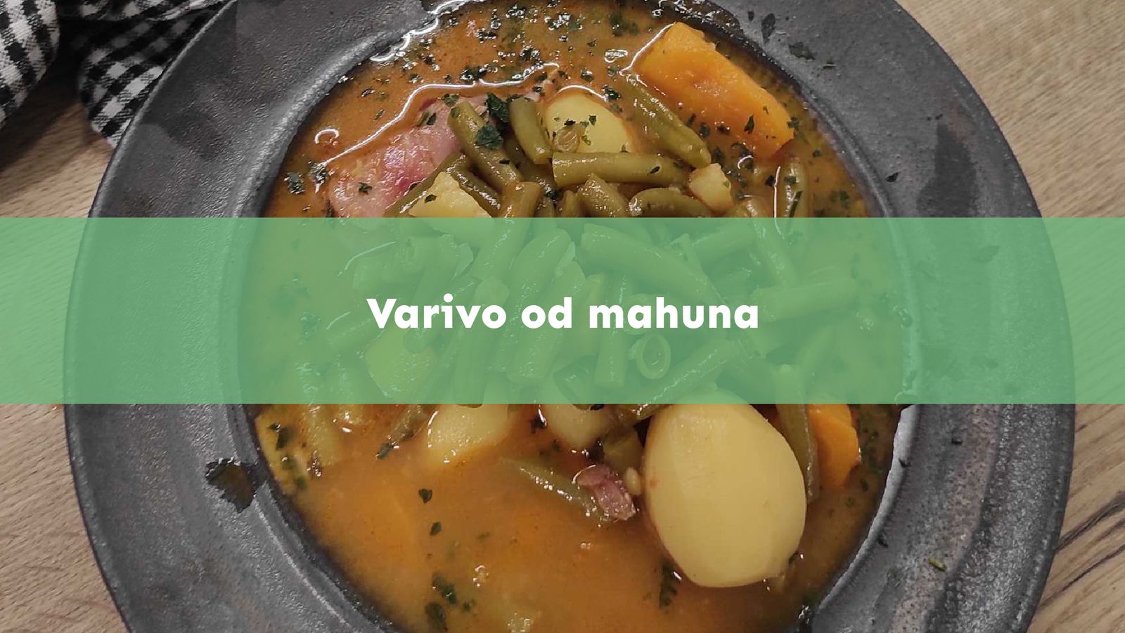 Varivo od mahuna