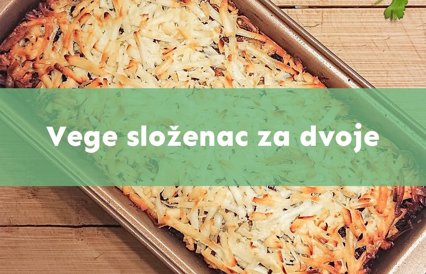 Vege složenac za dvoje